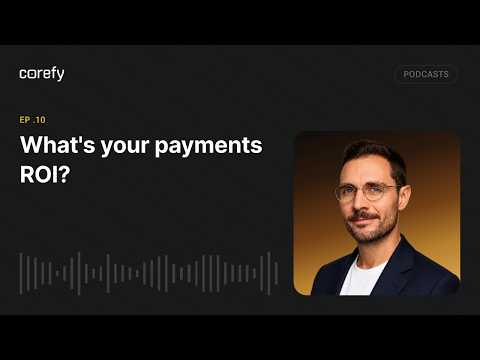 Should You Use Payment Orchestration? ROI Calculator on 4 Real Cases | Corefy - video from Corefy