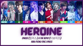 [ROAD TO KINGDOM] ONEUS (원어스) X The Boyz (더보이즈) - Heroine Sunmi (Color Coded Han/Rom/Eng Lyrics) Resimi