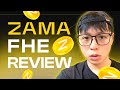 Zama Review | FHE Technology | Zama Airdrop &amp; Alpha