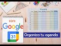 Cómo organizar tu agenda con Google Calendar