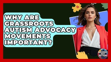 Why Are Grassroots Autism Advocacy Movements Important? - Answers About Autism