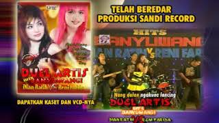ALBUM DUEL ARTIS RENY FARIDA VS DIAN RATIH BY [SANDI RECORD]