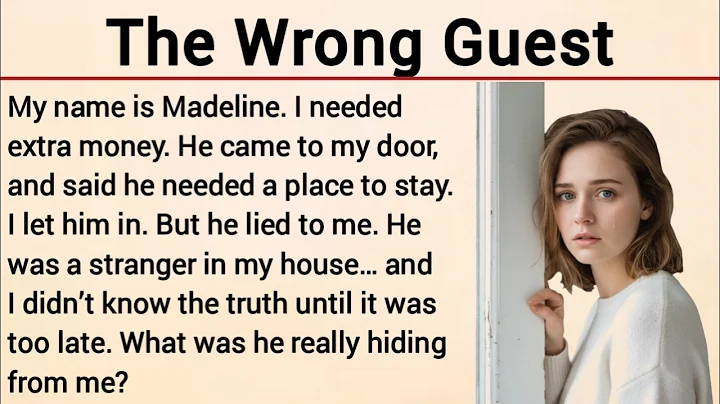 Learn English Through Story Level 3 | Graded Reader Level 3 | English Story | The Wrong Guest