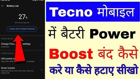 Tecno mobile me power boost band/off kaise kare ।how to diactivare power boost in tecno phone