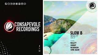 Slow B - Come Again (Original Mix) [Consapevole Recordings]