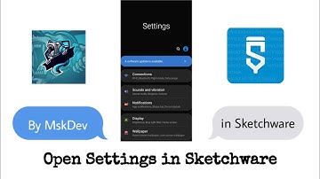 Open Settings [ Easily ] | Sketchware - MskDev
