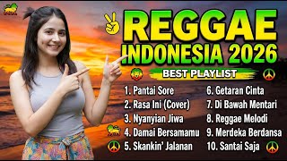  Album Reggae Viral 2026  Asik Buat Temani Kerja Ringan