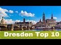 Top10 , most beautiful places in Dresden you must visit
