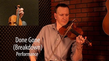 Done Gone - Contest Fiddle Lesson by Casey Willis