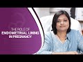 Endometrial Lining & Embryo Implantation: What Every Woman Must Know