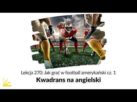 Jak grać w football amerykański cz.1 - wywiad po angielsku 