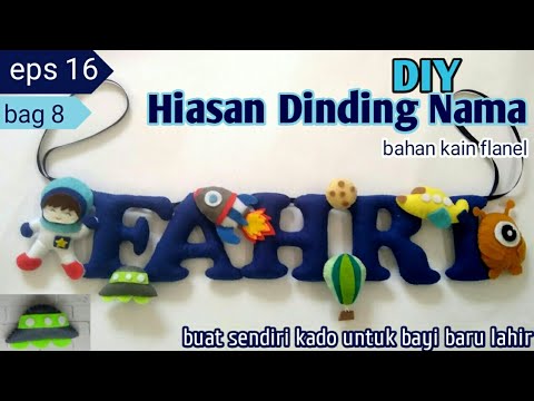 Tutorial hiasan dinding nama dari kain  flanel  Tutorial 