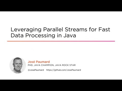 Java Skills: Leveraging Parallel Streams for Fast Data Processing in Java Course Preview