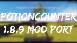 [1.8.9] [CHROMA] POTIONCOUNTER V2 MOD PORT SHOWCASE   FREE DOWNLOAD