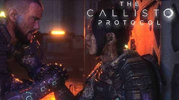 The Callisto Protocol - Part 8 - SOURCE OF THE OUTBREAK | 4K PC