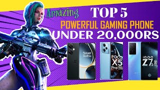 Top 5 powerful Gaming Phones under 20,000 | best gaming phone under 20000