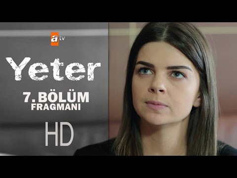 Yeter 7. Bölüm Fragmanı 