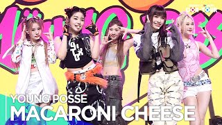 [Simply K-Pop CON-TOUR] YOUNG POSSE(영파씨) - 'MACARONI CHEESE' _ Ep.589 | [4K]