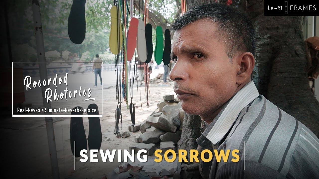 A talk with an Indian Roadside Cobbler |  Recorded Rhetorics | Lofi-Frames | NEMO