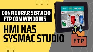 SYSMAC STUDIO FTP and Windows Configuration