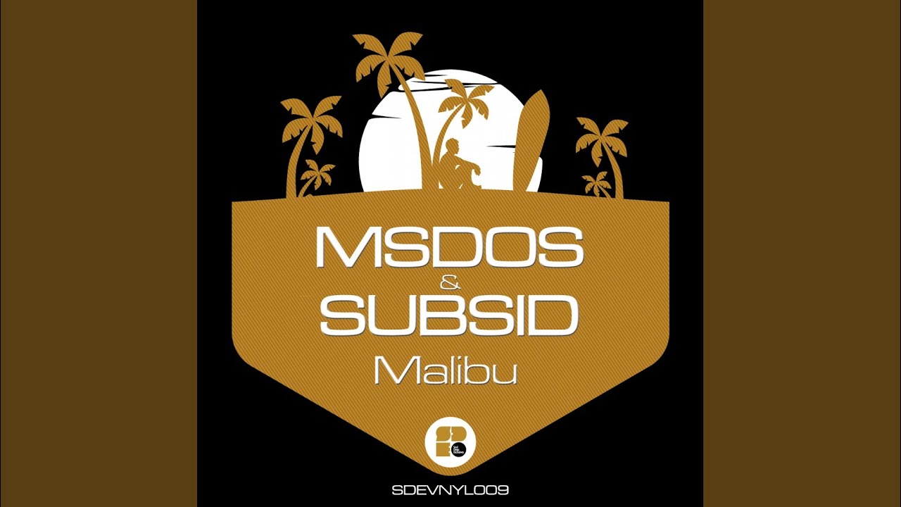 Malibu (Original Mix) YouTube