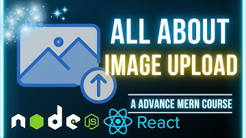 Complete MERN Stack Image Upload Course | Multer & Cloudinary Integration