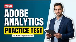 100+ Free Adobe Analytics Developer Expert Practice Questions 2026 🎯 Pass Your AD0-E208 Exam Fast!