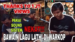 BAWAIN LAGU LATHI DI CAFE || REAL DRUM COVER