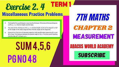 7th Maths Term 1 chapter 2 Measurements Exercise 2.4 pgno 48sum 4to6 Miscellaneous practice problem