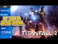 Titanfall 2 - Core i7 3770 ( intel HD 4000) NO GPU | Benchmark Test - Soul Z Gaming