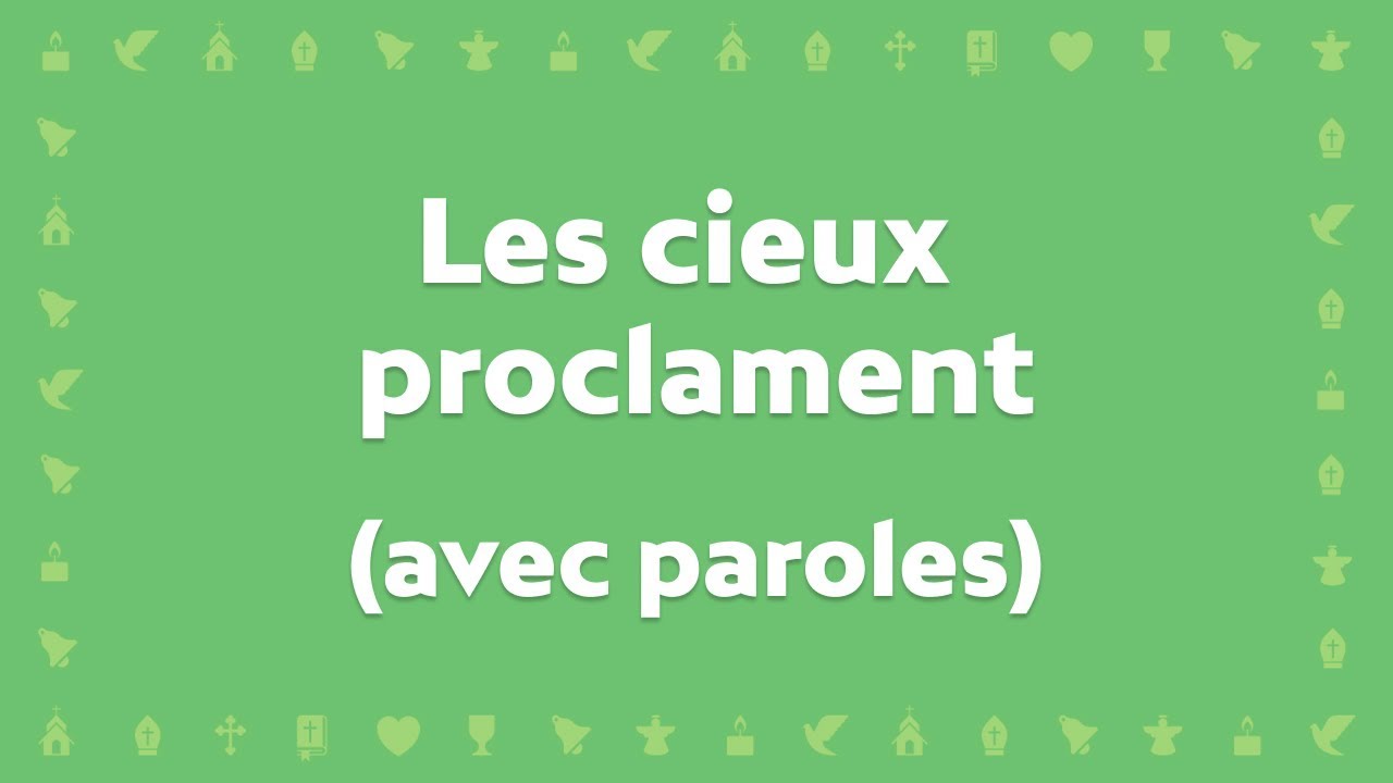Les Cieux proclament la gloire du ressuscité | Cantique avec paroles pour l'Ascension video to gif