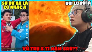 HÙNG BẤT NGỜ VỚI SỰ THAY ĐỔI CỦA VŨ TRỤ 8 TỈ NĂM SAU VÀ SƠ HỞ RA LÀ CÓ NHẠC