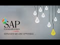 Sap communications  services we are offering