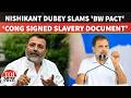 ‘Indira Signed Document Of Slavery’: Nishikant Dubey Targets Congress Over India’s Dollar Dependence