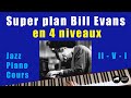 Super plan bill evans en quatre nivaux  cours de piano jazz par antoine herv en subt