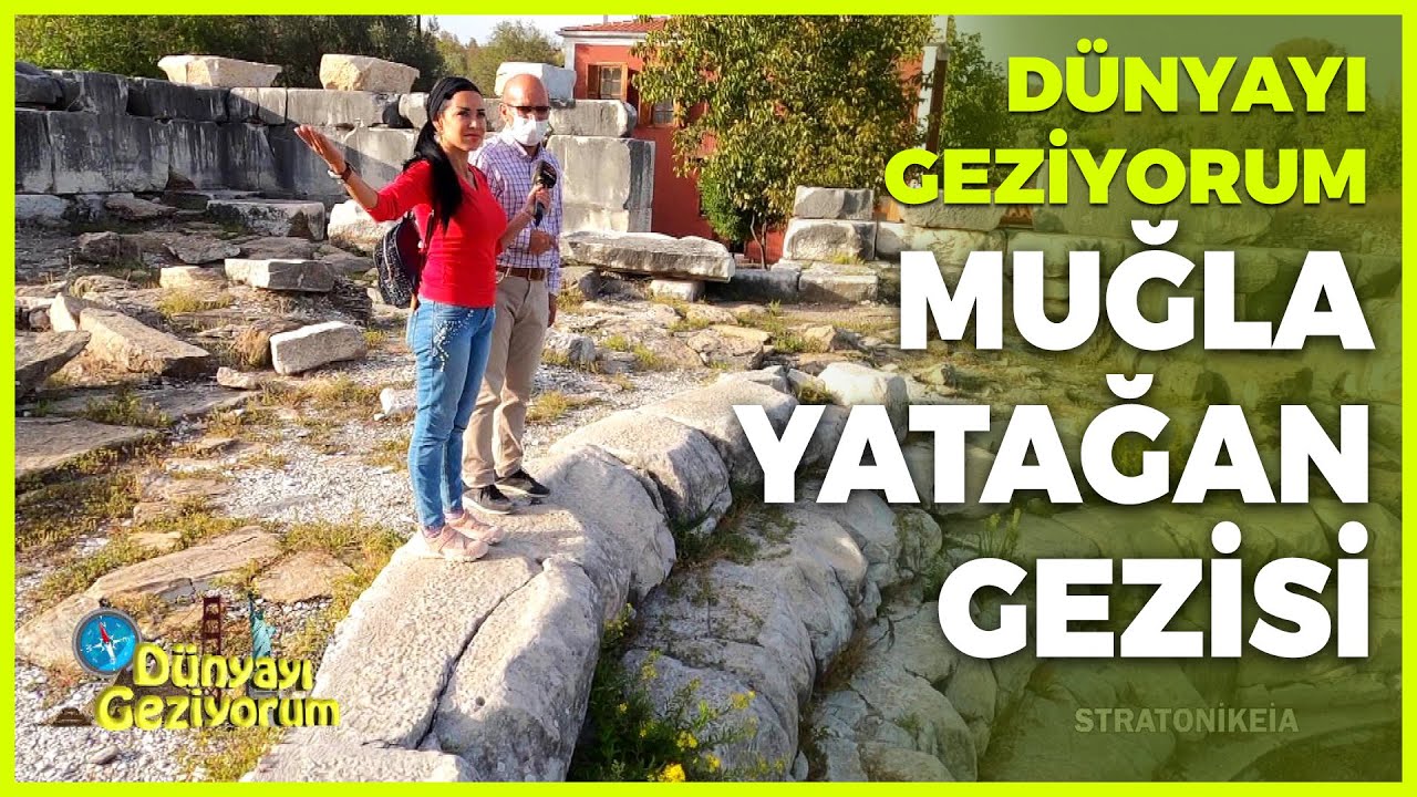Dünyayı Geziyorum - Muğla/Yatağan | 15 Kasım 2020