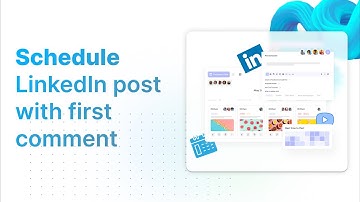 How to schedule a LinkedIn post including a first comment | ContentStudio