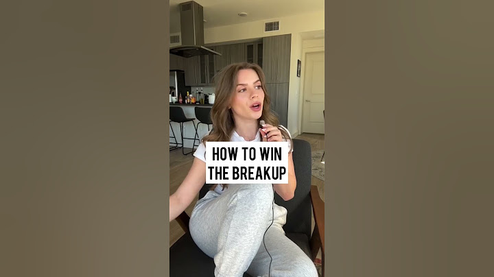 How to WIN The Breakup (Men’s Edition)