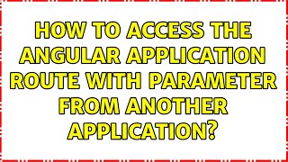 How to access the angular application route with parameter from another application?