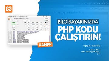 PHP DOSYALARINI ÇALIŞTIRIN! PHP, Apache, MySQL Kurulumu ve Kullanımı (XAMPP ve Yerel Sunucu)