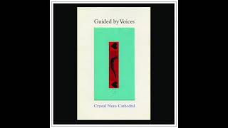 Guided By Voices - Excited Ones