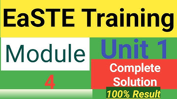 EaSTE Training | Module 4 | Unit 1 | QAED App | Complete Solution | #knowledgeandjobalerts