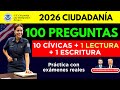 100 preguntas + 1 lectura + 1 redacción de oraciones | Entrevista de Ciudadanía Americana 2026