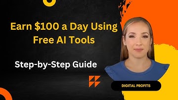 Earn $100 a Day Using Free AI Tools  Step by Step Guide