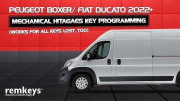 Peugeot Boxer/ FIAT Ducato 2022+ Mechanical HitagAES Key Programming (works for All Keys Lost, too)