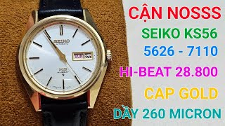 [ CẬN NOSSS ] SEIKO KS 5626 - 7110 CAP GOLD DẦY 260 MICRON THÀNH VÁCH CỰC BÉN