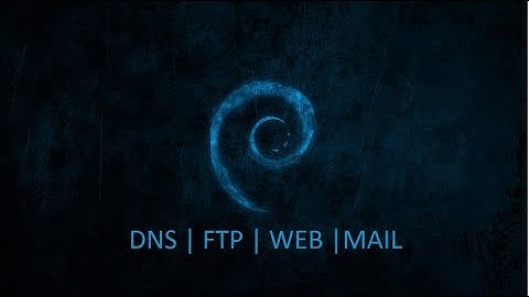 Tutorial Debian 7 - DNS, FTP, WEB Server(JOOMLA), MAIL (SQUIRRELMAIL)