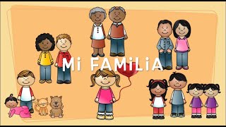 MI FAMILIA para Niños (My Family in Spanish), Level 1 | Mi Camino Spanish