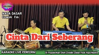 Download lagu Cinta dari seberang karaoke - Zinidin Zidan feat Yaya Nadila nada cowok Fm versi Bajidor 