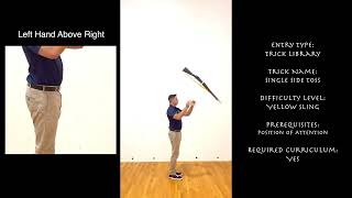 Single Side Toss — Trick Library — Yellow Sling — www.DrillDojo.com